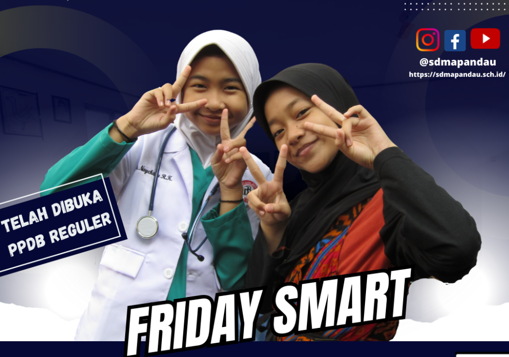 Apa itu Friday Smart ? Yuk, lihat Ulasannya disini.